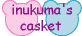inukuma's caket