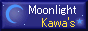 Moonlight Kawa's
